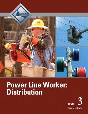 Book cover for Power Line Worker Distribution Level 3 Trainee Guide