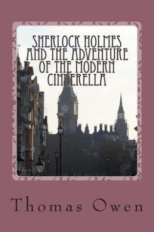 Cover of Sherlock Holmes and The Adventure of the Modern Cinderella