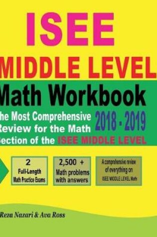 Cover of ISEE Middle Level Math Workbook 2018 - 2019