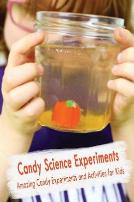 Book cover for Candy Science Experiments