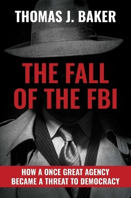 Book cover for The Fall of the FBI