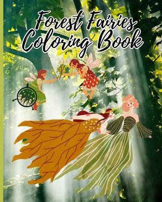 Book cover for Forest Fairies Coloring Book