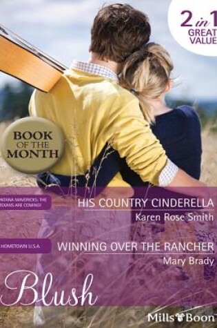 Cover of His Country Cinderella/Winning Over The Rancher