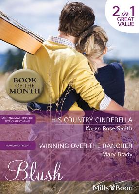 Book cover for His Country Cinderella/Winning Over The Rancher
