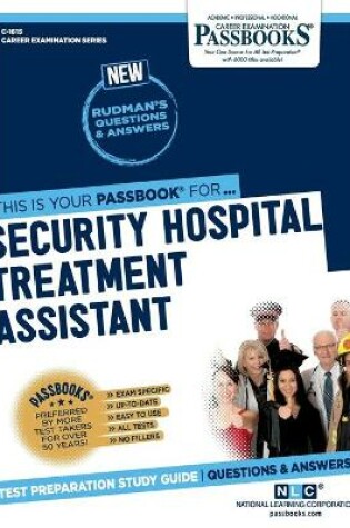 Cover of Security Hospital Treatment Assistant (C-1615)