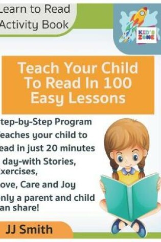 Cover of Teach Your Child to Read in 100 Easy Lessons - Learn to Read Activity Book