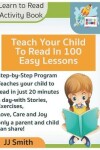 Book cover for Teach Your Child to Read in 100 Easy Lessons - Learn to Read Activity Book