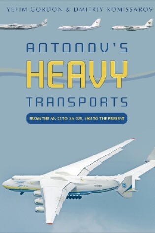 Cover of Antonov's Heavy Transports