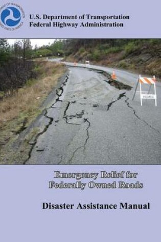 Cover of Emergency Relief for Federally Owned Roads