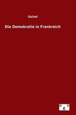 Cover of Die Demokratie in Frankreich