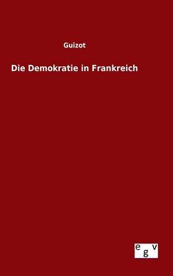 Book cover for Die Demokratie in Frankreich