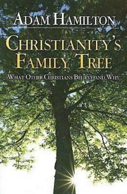 Book cover for Christianity's Family Tree Participant's Guide