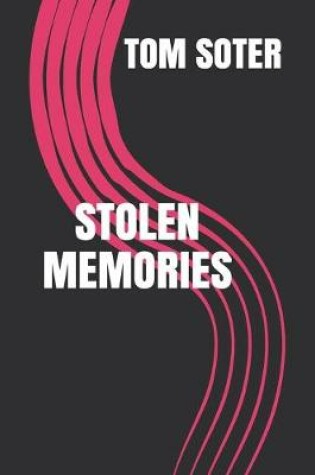 Cover of Stolen Memories