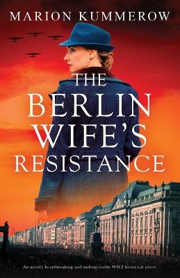 Cover of The Berlin Wife's Resistance