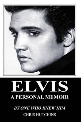 Book cover for ELVIS A Personal Memoir