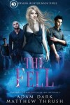Book cover for The Fell