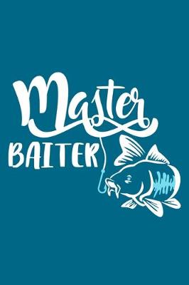 Book cover for Master Baiter