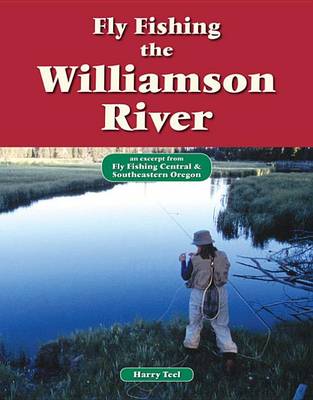 Book cover for Fly Fishing the Williamson River