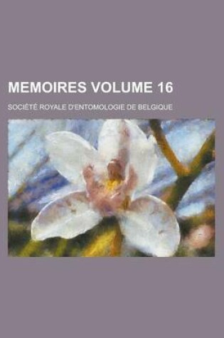 Cover of Memoires Volume 16