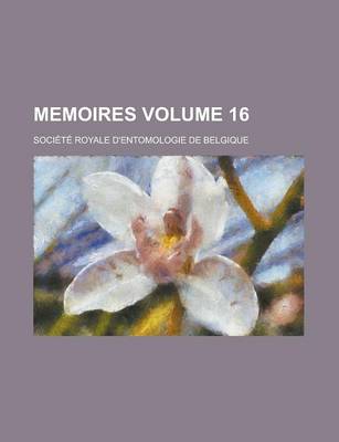 Book cover for Memoires Volume 16