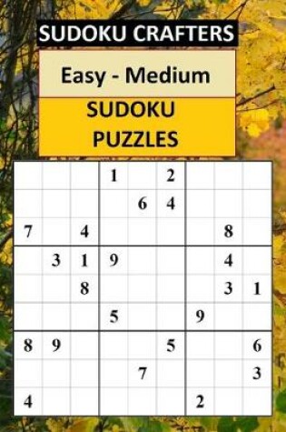 Cover of Easy - Medium SUDOKU PUZZLES