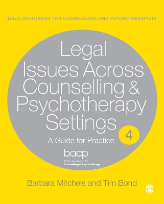 Book cover for Legal Issues Across Counselling & Psychotherapy Settings