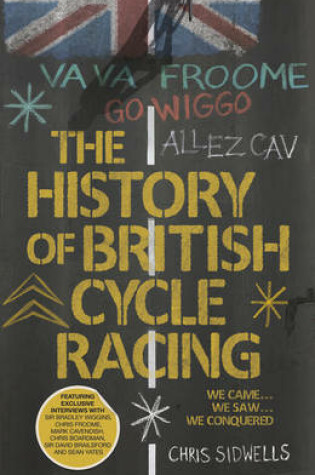 Cover of The History of British Cycle Racing
