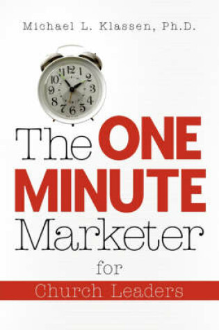 Cover of The One-Minute Marketer for Church Leaders