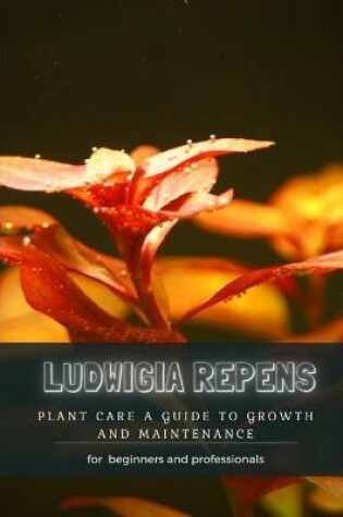 Cover of Ludwigia Repens