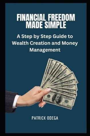 Cover of Financial Freedom Made Simple