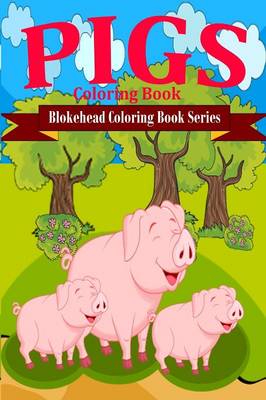 Book cover for Pig Coloring Book