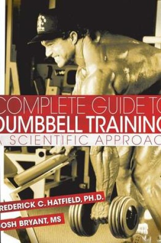 Cover of Complete Guide to Dumbbell Training