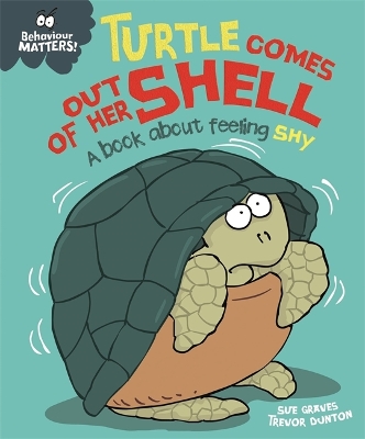 Book cover for Turtle Comes Out of Her Shell - A book about feeling shy