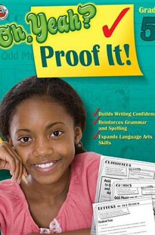 Cover of Oh Yeah? Proof It!, Grade 5