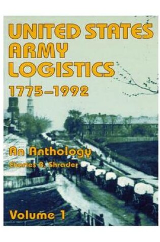 Cover of United States Army Logistics, 1775-1992