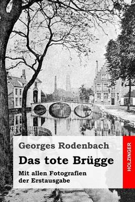 Book cover for Das Tote Br gge