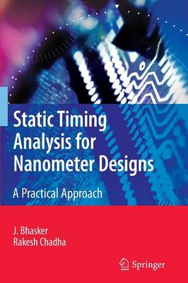 Book cover for Static Timing Analysis for Nanometer Designs