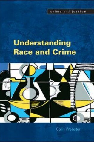 Cover of Understanding Race and Crime