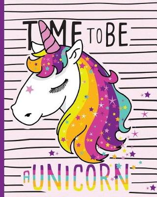 Book cover for Time to be a Unicorn