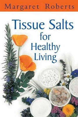 Book cover for Tissue Salts for Healthy Living