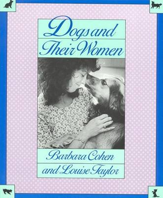 Book cover for Dogs and Their Women