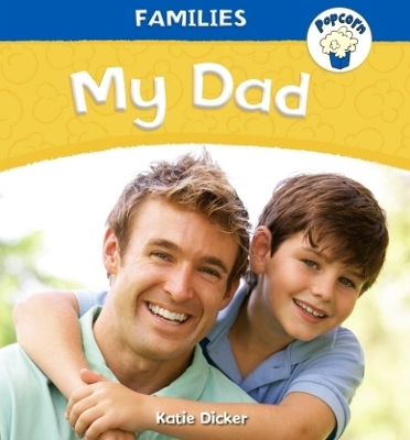 Book cover for Popcorn: Families: My Dad