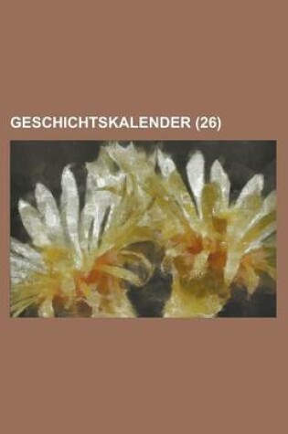 Cover of Geschichtskalender (26)