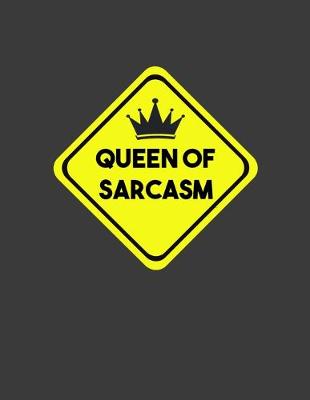 Book cover for Queen of Sarcasm