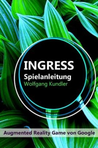 Cover of Ingress Spielanleitung