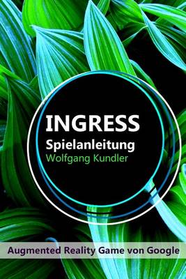 Book cover for Ingress Spielanleitung