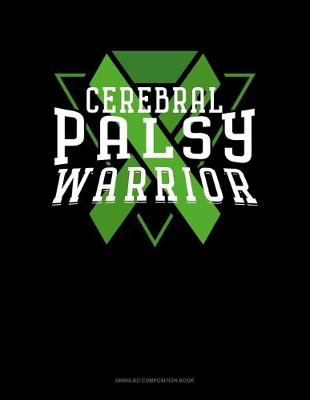 Book cover for Cerebral Palsy Warrior