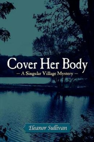 Cover of Cover Her Body