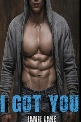 Cover of I Got You