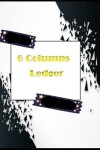 Book cover for 6 Columns Ledger
